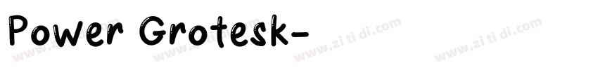 Power Grotesk字体转换